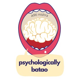 Psychologically Batao