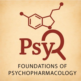 PsyQ: Foundations of Psychopharmacology