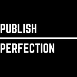 Publish Over Perfection MLM Secrets