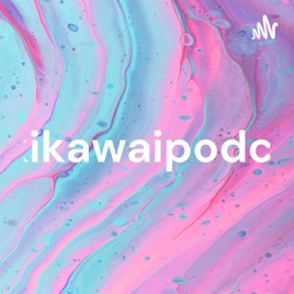 Pukikawaipodcast