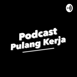 PulangKerja