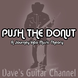 Push the Donut - A Journey Into Music Theory