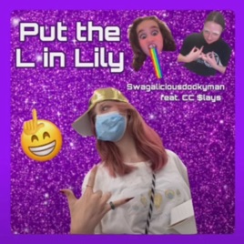 Put the L in Lily