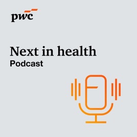 PwC's Next in Health