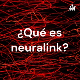 ¿Qué es neuralink?