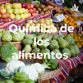 Química de los alimentos