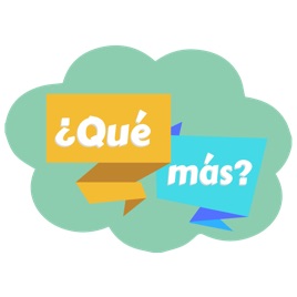 ¿Qué más?