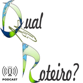 Qual Roteiro?