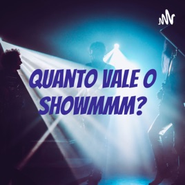 Quanto Vale o Showmmm?