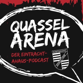 Quasselarena - Der Eintracht-Ahaus-Podcast