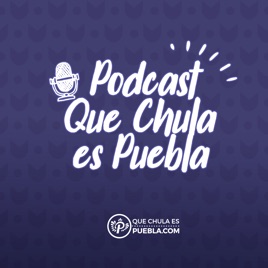 Que Chula es Puebla