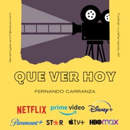 Que ver Hoy - Recomendaciones de películas y series de todos los géneros