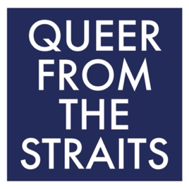 Queer from the Straits