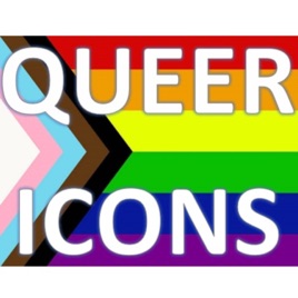 Queer Icons