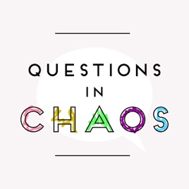 Questions in Chaos