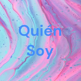 Quién Soy