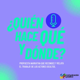 ¿Quién hace qué y dónde?