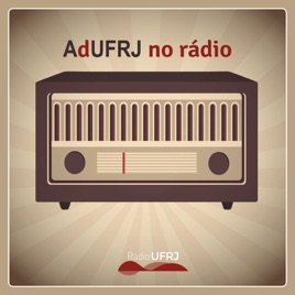 Rádio UFRJ - AdUFRJ no Rádio