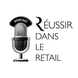 Réussir dans le retail