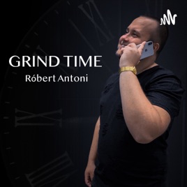 Róbert Antoni - Grind Time