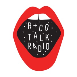 R+Co Talk Radio