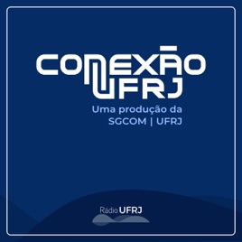 Rádio UFRJ - Conexão UFRJ
