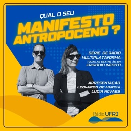 Rádio UFRJ | Manifesto Antropoceno