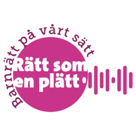 Rätt som en plätt - barnrätt på vårt sätt