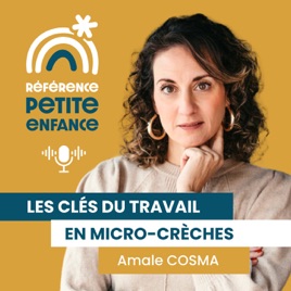 Référence Petite Enfance: les clés du travail en micro-crèche