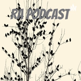 RA Podcast