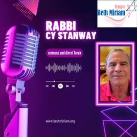 Rabbi Cy Stanway's Podcast