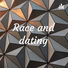 Race and dating