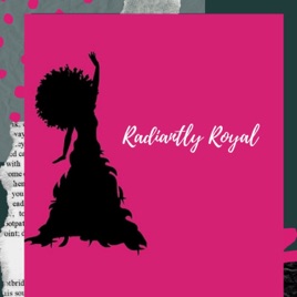 Radiantly Royal Coaching For Life