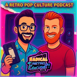 Radical Retro Rewind?!
