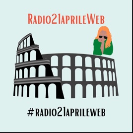 Radio 21 aprile Web