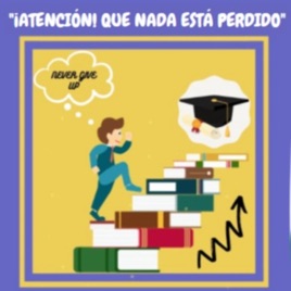 ¡Atención! Que nada está perdido