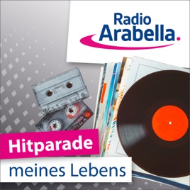 Radio Arabella. Die Hitparade meines Lebens