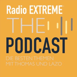 Radio EXTREME The Podcast
