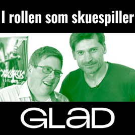 RADIO GLAD - I rollen som skuespiller