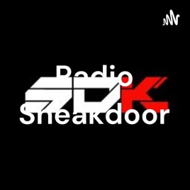Radio Sneakdoor