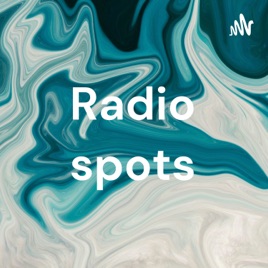 Radio spots