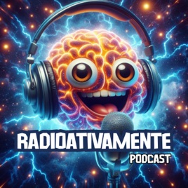 RADIOATIVAMENTE
