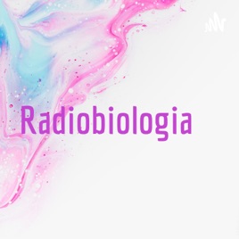 Radiobiologia