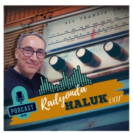 Radyonda Haluk var...