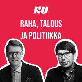 Raha, talous ja politiikka