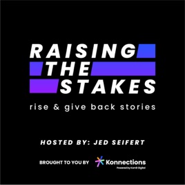 Raising the Stakes