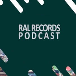 Ral Records Podcast