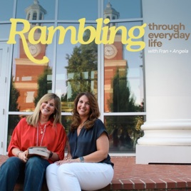 Rambling Through Everyday Life Podcast