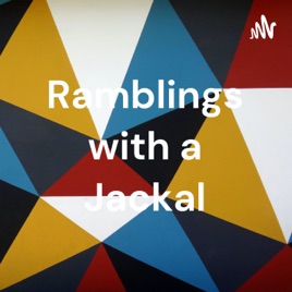 Ramblings with a Jackal