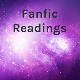 Fanfic Readings